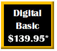 Digital Basic: $139.95*